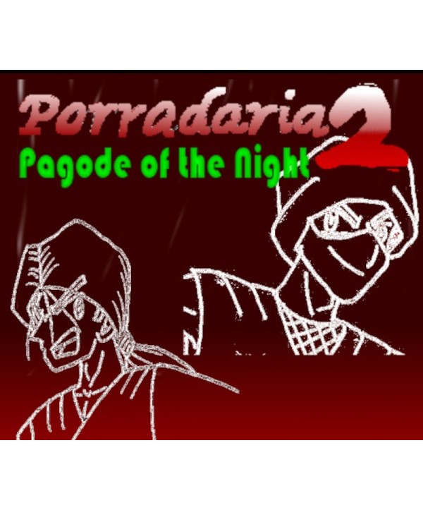 Porradaria 2: Pagode of the Night  Steam Key GLOBAL